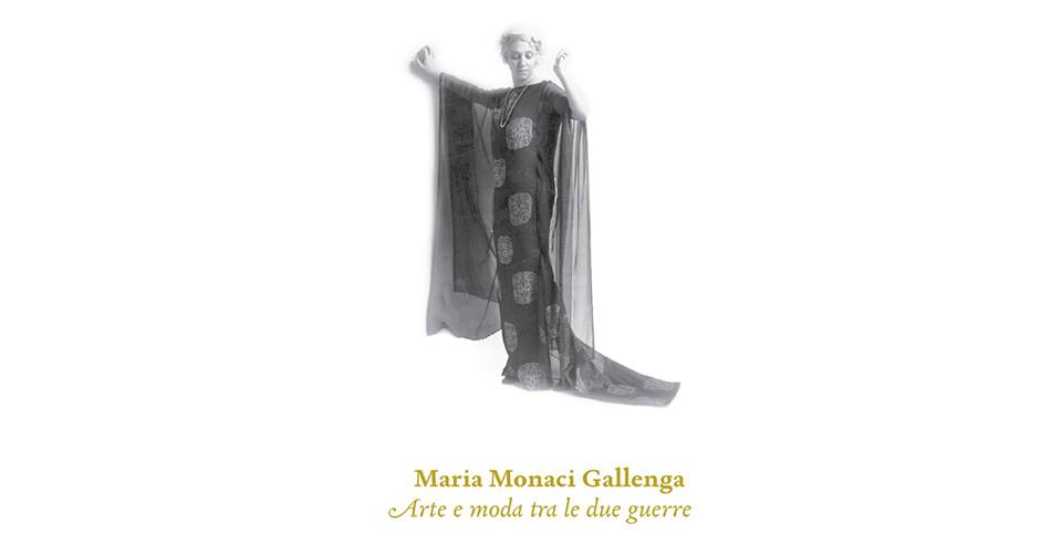 Maria Monaci Gallenga – Arte e moda tra le due guerre